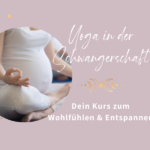Yoga & Ayurveda in der Schwangerschaft