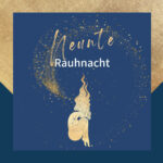 Neunte Rauhnacht